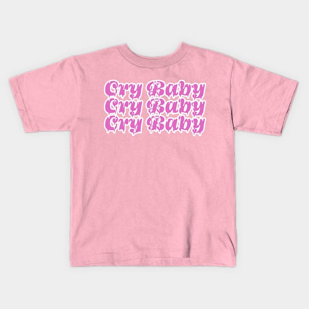 Cry Baby Liquified Kids T-Shirt by French Inhale Smoke